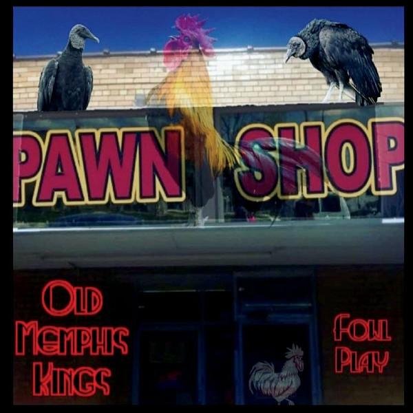Old Memphis Kings - Lay Your Aces Down
