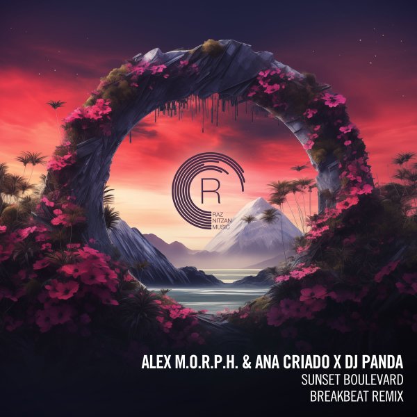 Alex M.O.R.P.H., Ana Criado, DJ Panda - Sunset Boulevard (Breakbeat Mix)