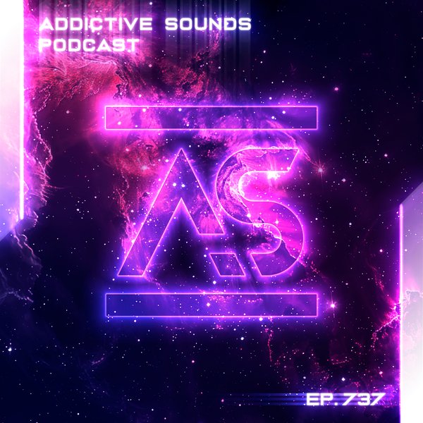 Addictive Sounds - Addictive Sounds Podcast 737 (28 February 2025)
