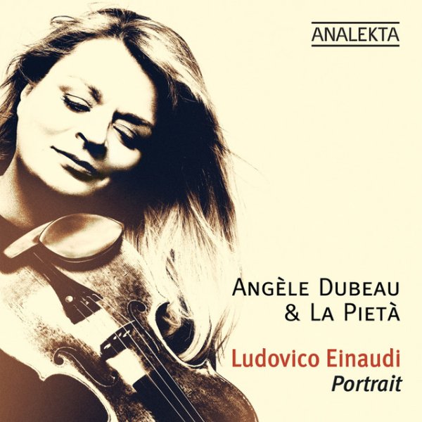 Angele Dubeau, La Pieta - Experience (Ludovico Einaudi)