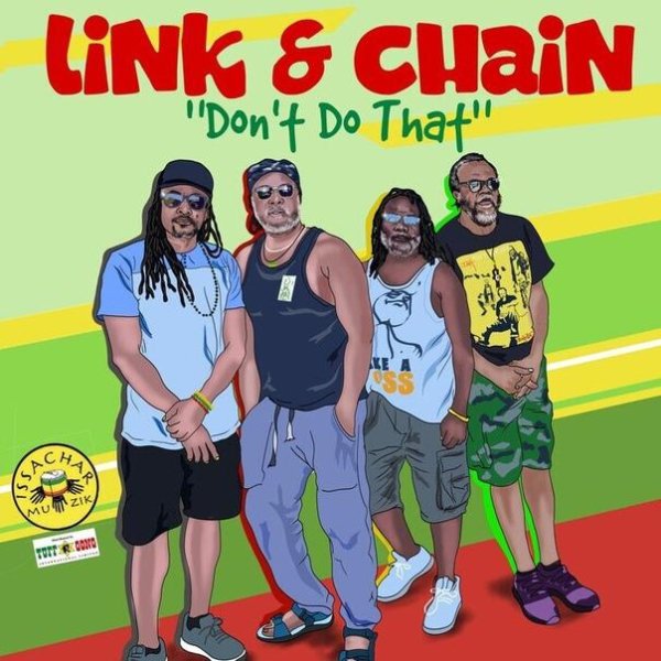 Link &amp; Chain - Don't Do That