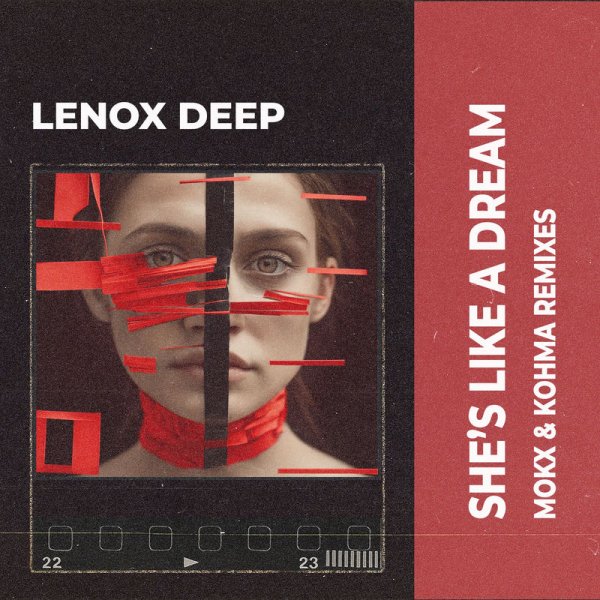 Lenox - She's Like A Dream (Kohma Remix)