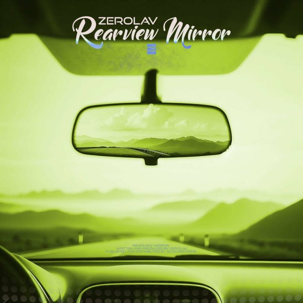 Zerolav - Rearview Mirror