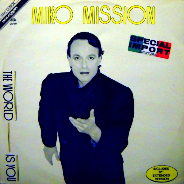 Miko Mission - The World Is You (Vocal Mix)