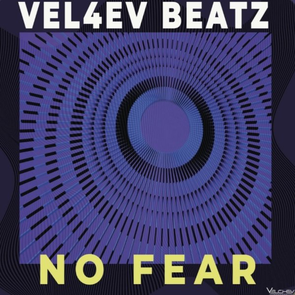 Vel4ev Beatz - No Fear
