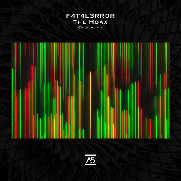 F4T4L3RR0R - The Hoax