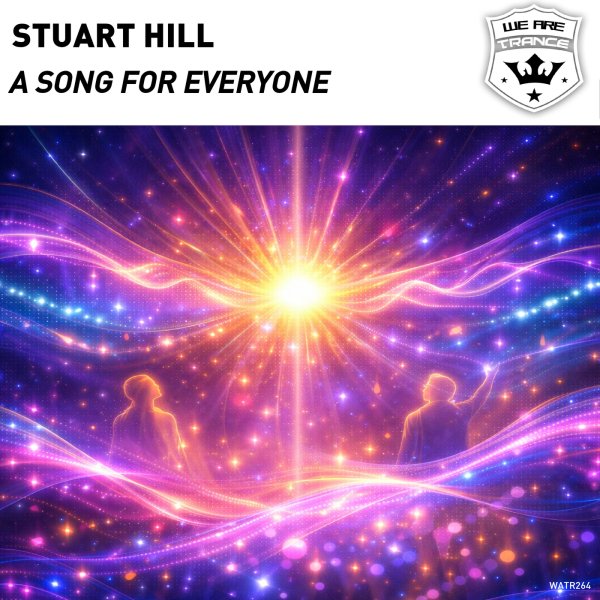Stuart Hill - A Song for Everyone  (Original Mix)