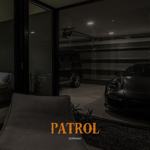 DOPRANO - Patrol