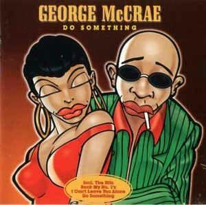 George McCrae - I cant leave you alone