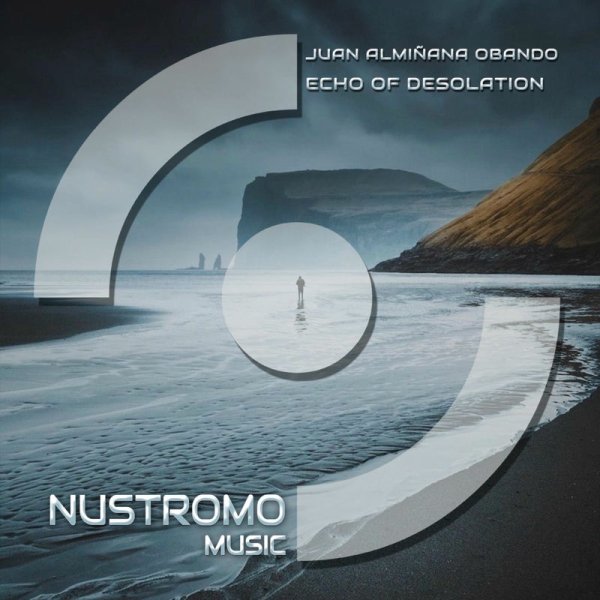 Juan Almiñana Obando - Echo of Desolation (Extended Mix)