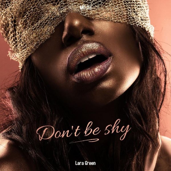 MD DJ feat. Lara Green - Don't Be Shy