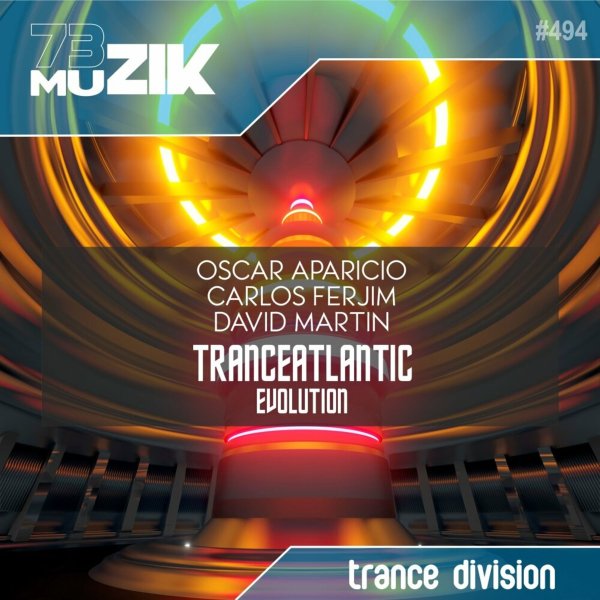 Oscar Aparicio, Carlos ferjim, David Martin - Tranceatlantic (Evolution)