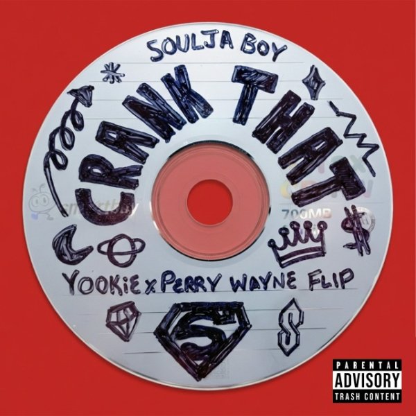 Soulja Boy Tell 'Em - Crank That (Soulja Boy) (YOOKiE &amp; Perry Wayne Flip)