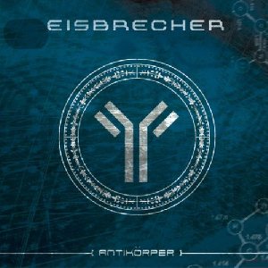 Eisbrecher - Ohne dich
