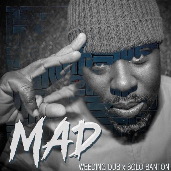 Solo Banton &amp; Weeding Dub - Mad