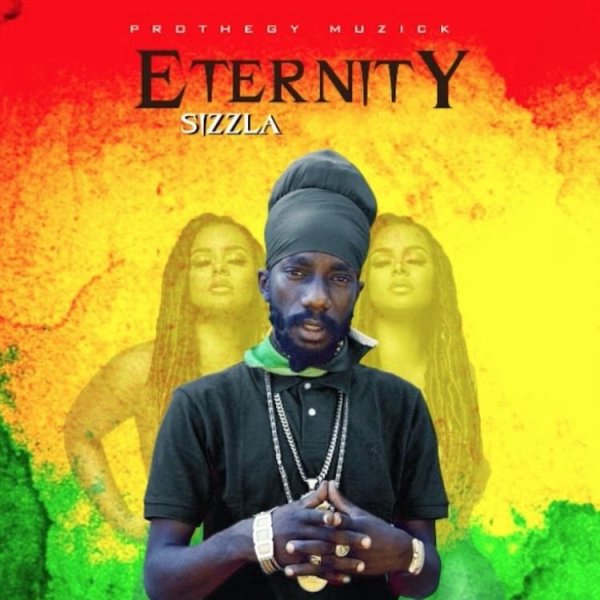 Sizzla - Eternity