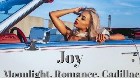 Joy - Joy - Moonlight, Romance, Cadillac - 2022