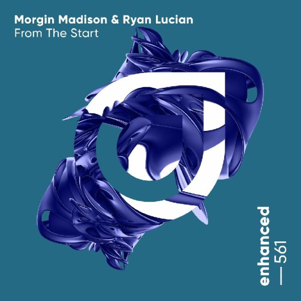 Morgin Madison, Ryan Lucian - From The Start