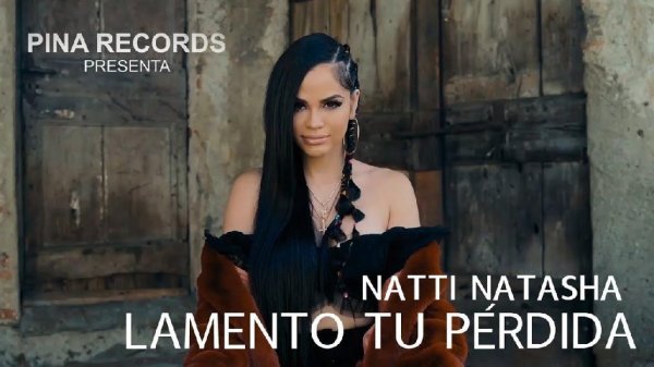 Natti Natasha - #Lamento Tu Pérdida