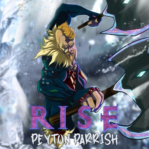 Peyton Parrish - Rise