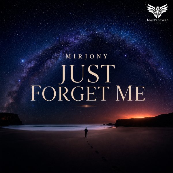 Mirjony - Just Forget Me