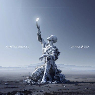 Of Mice &amp; Men - Another Miraclе
