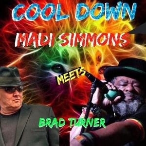 Brad Turner &amp; Madi Simmons - Cool Down