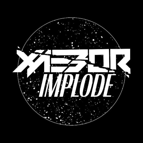 XaeboR - Implode