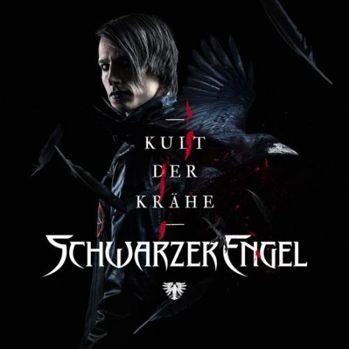 Schwarzer Engel - Krähen An Die Macht