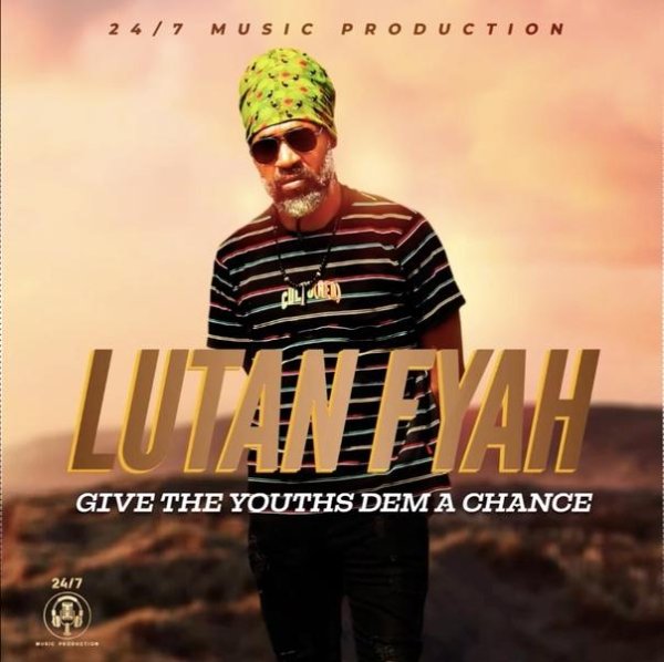 Lutan Fyah - Give The Youths Dem A Chance