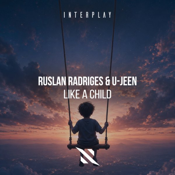 Ruslan Radriges &amp; U-Jeen - Like a Child (Extended Mix)