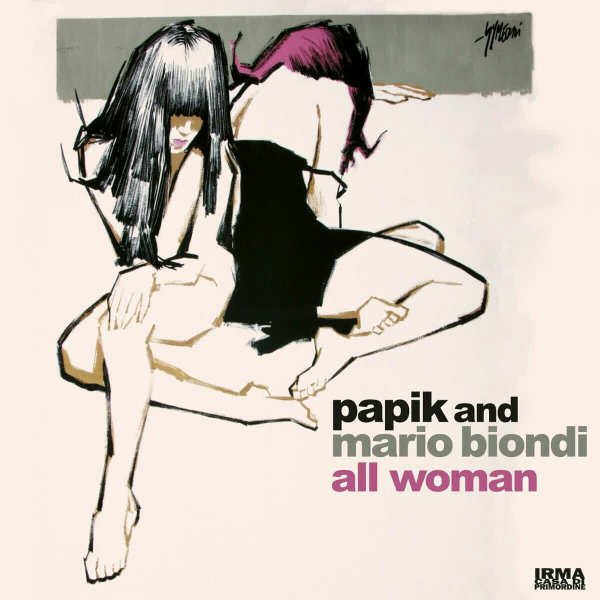 Papik,Mario Biondi - All Woman
