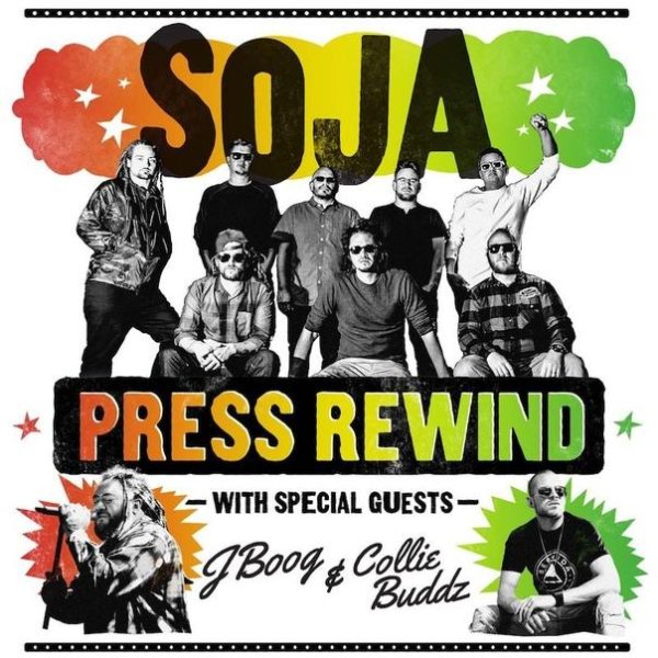 Soja feat. J Boog And Collie Buddz - Press Rewind