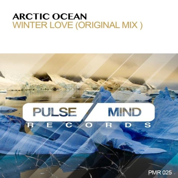 Arctic Ocean - Winter Love ( Original Mix )