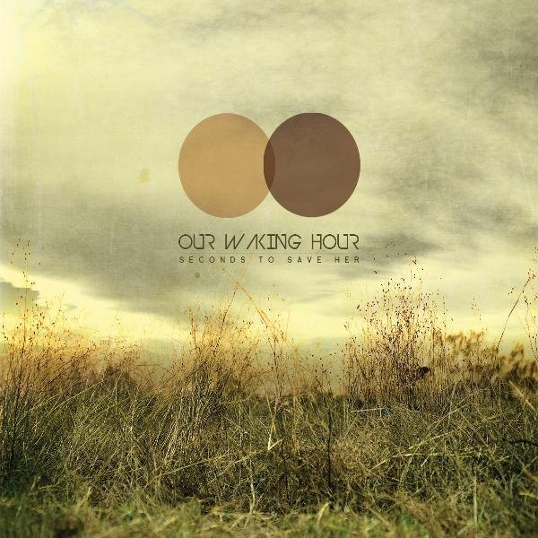 Our Waking Hour - The Secret