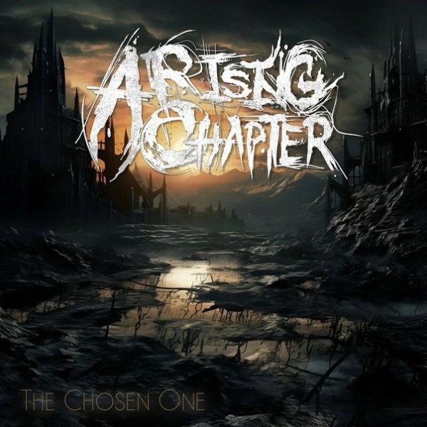 A Rising Chapter - The Chosen One