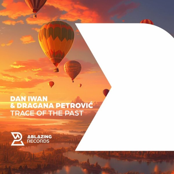 Dan Iwan &amp; Dragana Petrović - Trace of the Past (Extended Mix)