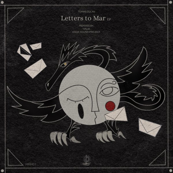Tomas Zolan - Letters to Mar