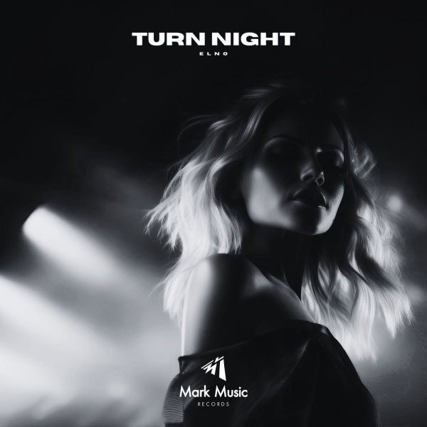 ELNO - Turn Night (Original Mix)