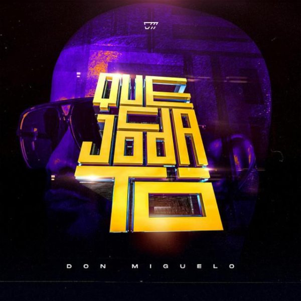 Don Miguelo - #Que C Joda Tó (Reggaeton/Dembow)