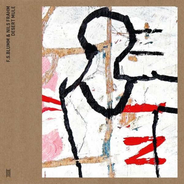 F.S. Blumm &amp; Nils Frahm - Desert Mule