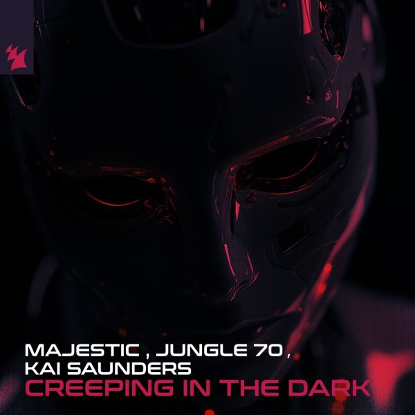 Majestic, Jungle 70, Kai Saunders - Creeping In The Dark (Extended Mix)