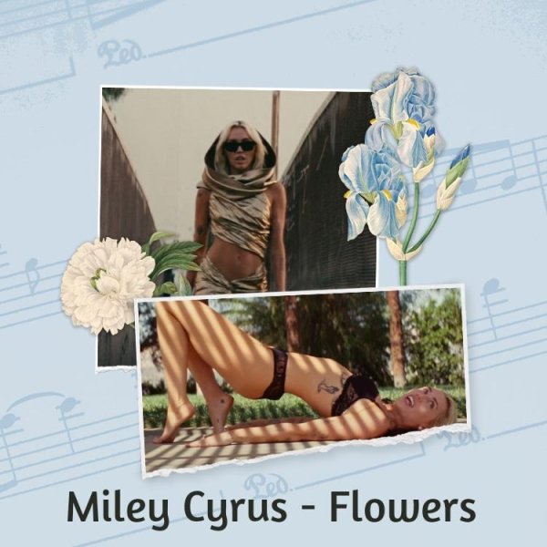 Miley Cyrus - Flowers