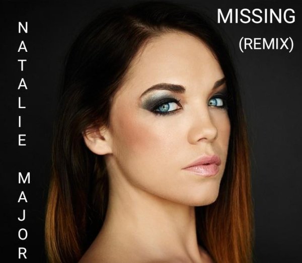 Natalie Major - #Missing (Remix)