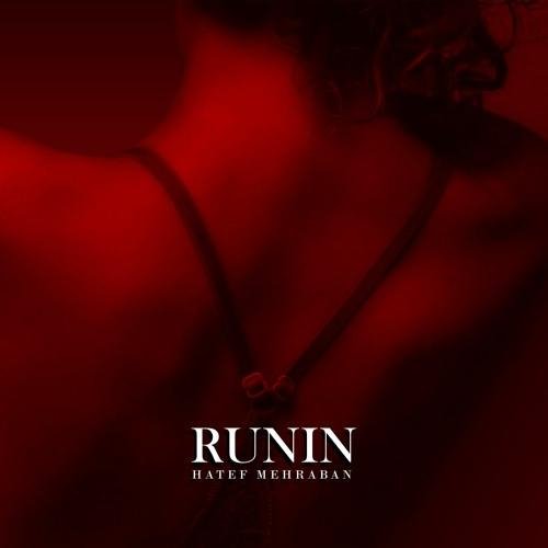 Hatef Mehraban - Runin (Original Mix)