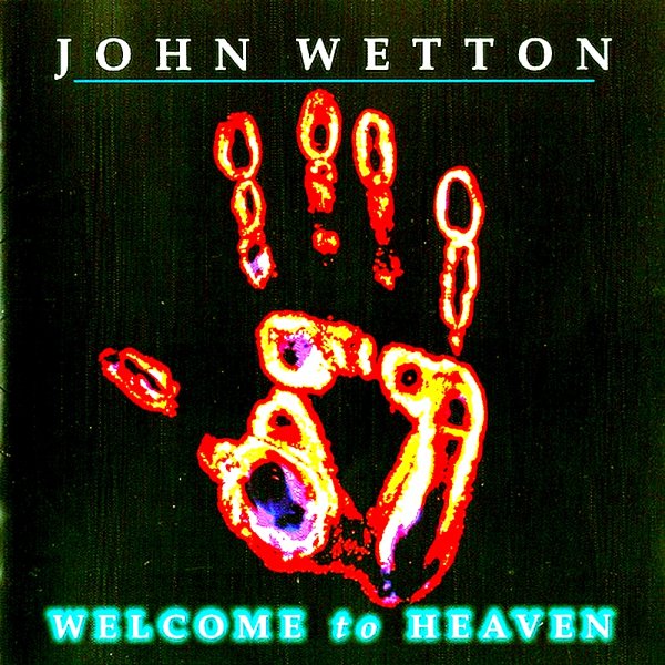 John Wetton - Heart Of Darkness