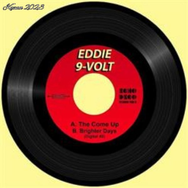 Eddie 9V - The Come Up