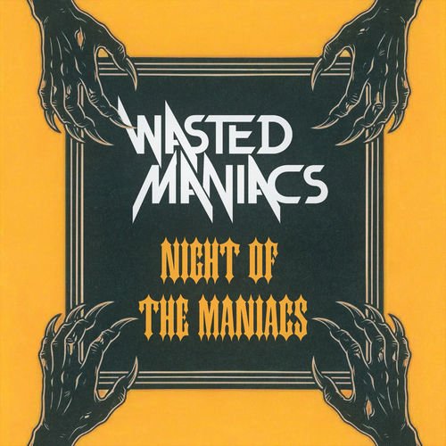 Wasted Maniacs - Love Terminator
