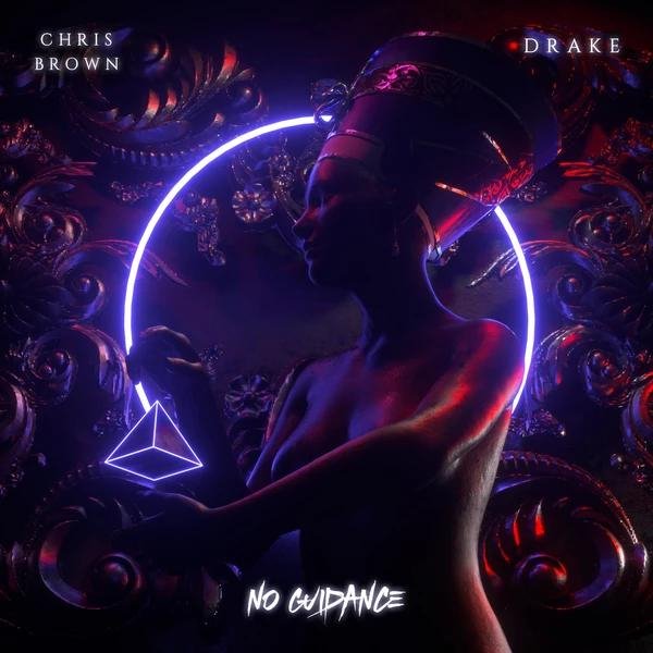 Chris Brown &amp; Drake - #No Guidance