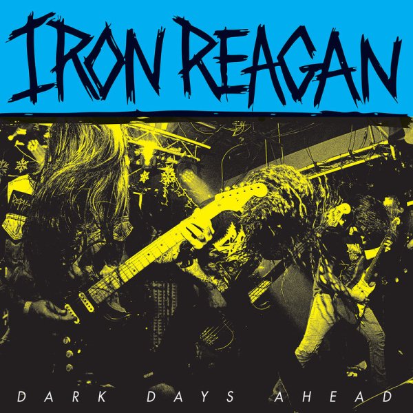 Iron Reagan - Patronizer
